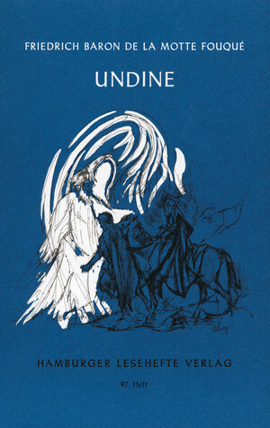 Buchcover Undine | Friedrich de LaMotte Fouqué | EAN 9783872910967 | ISBN 3-87291-096-5 | ISBN 978-3-87291-096-7