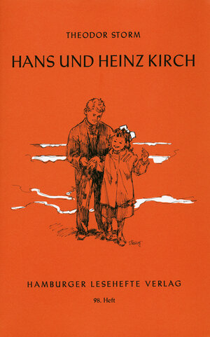 Buchcover Hans und Heinz Kirch | Theodor Storm | EAN 9783872910974 | ISBN 3-87291-097-3 | ISBN 978-3-87291-097-4
