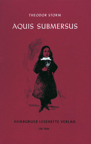 Buchcover Aquis submersus | Theodor Storm | EAN 9783872911377 | ISBN 3-87291-137-6 | ISBN 978-3-87291-137-7