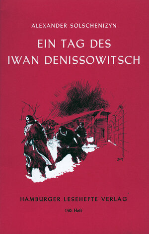 Buchcover Ein Tag des Iwan Denissowitsch | Alexander Solschenizyn | EAN 9783872911391 | ISBN 3-87291-139-2 | ISBN 978-3-87291-139-1