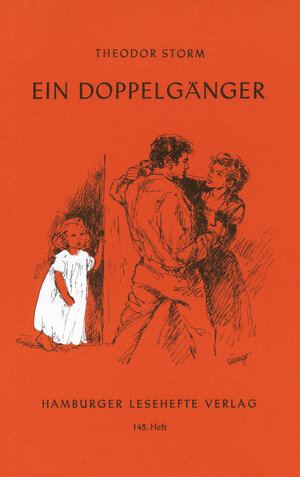 Buchcover Ein Doppelgänger | Theodor Storm | EAN 9783872911445 | ISBN 3-87291-144-9 | ISBN 978-3-87291-144-5