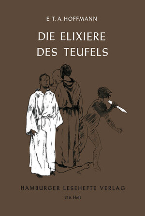Buchcover Die Elixiere des Teufels | E T A Hoffmann | EAN 9783872912152 | ISBN 3-87291-215-1 | ISBN 978-3-87291-215-2