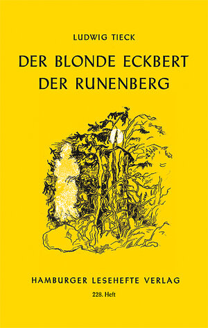 Buchcover Der blonde Eckbert. Der Runenberg | Ludwig Tieck | EAN 9783872912275 | ISBN 3-87291-227-5 | ISBN 978-3-87291-227-5