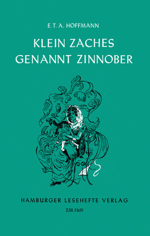 Buchcover Klein Zaches genannt Zinnober | E.T.A. Hoffmann | EAN 9783872912374 | ISBN 3-87291-237-2 | ISBN 978-3-87291-237-4