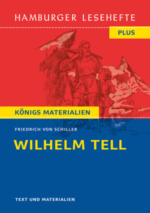 Buchcover Wilhelm Tell | Friedrich von Schiller | EAN 9783872915146 | ISBN 3-87291-514-2 | ISBN 978-3-87291-514-6