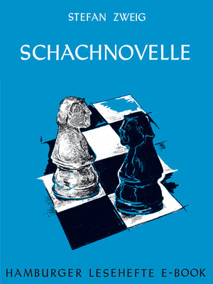 Buchcover Schachnovelle | Stefan Zweig | EAN 9783872916006 | ISBN 3-87291-600-9 | ISBN 978-3-87291-600-6