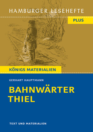 Buchcover Bahnwärter Thiel | Gerhart Hauptmann | EAN 9783872916532 | ISBN 3-87291-653-X | ISBN 978-3-87291-653-2