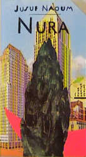 Buchcover Nura | Jusuf Naoum | EAN 9783872947291 | ISBN 3-87294-729-X | ISBN 978-3-87294-729-1