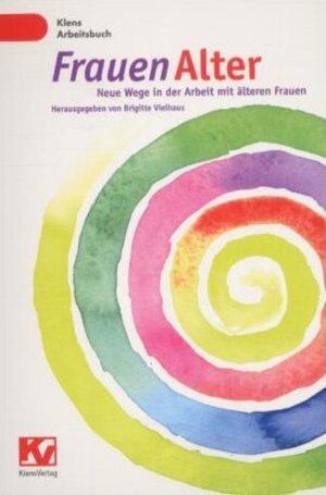 Buchcover FrauenAlter  | EAN 9783873091924 | ISBN 3-87309-192-5 | ISBN 978-3-87309-192-4