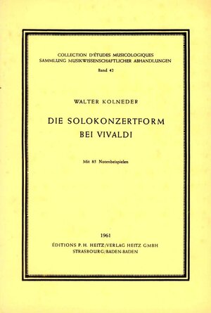 Buchcover Die Solokonzertform bei Vivaldi | Walter Kolneder | EAN 9783873205420 | ISBN 3-87320-542-4 | ISBN 978-3-87320-542-0