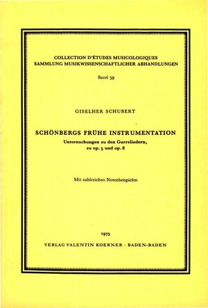Buchcover Schönbergs frühe Instrumentation | Giselher Schubert | EAN 9783873205598 | ISBN 3-87320-559-9 | ISBN 978-3-87320-559-8