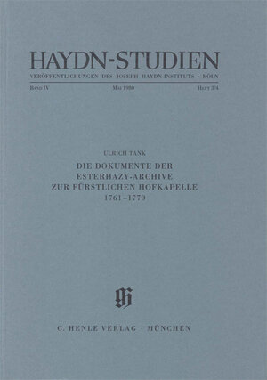 Buchcover Haydn-Studien. Veröffentlichungen des Joseph Haydn-Instituts Köln, Band IV, Heft 3/4, Mai 1980 | Ulrich Tank | EAN 9783873280373 | ISBN 3-87328-037-X | ISBN 978-3-87328-037-3