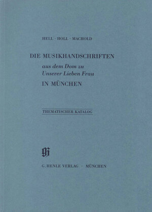 Buchcover KBM 8 Die Musikhandschriften aus dem Dom zu Unserer Lieben Frau in München | Helmut Hell | EAN 9783873280502 | ISBN 3-87328-050-7 | ISBN 978-3-87328-050-2