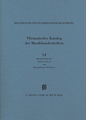 Buchcover KBM 14,14 Katalog der Musikerbriefe 2 - Autoren S bis Z und biographische Hinweise  | EAN 9783873281226 | ISBN 3-87328-122-8 | ISBN 978-3-87328-122-6
