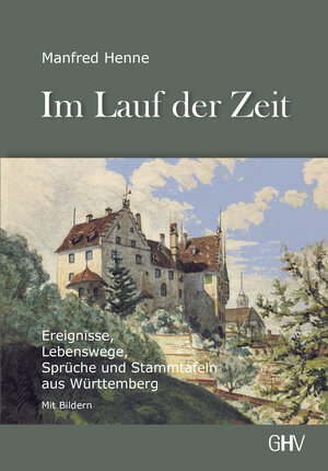 Buchcover Im Lauf der Zeit | Manfred Henne | EAN 9783873366909 | ISBN 3-87336-690-8 | ISBN 978-3-87336-690-9