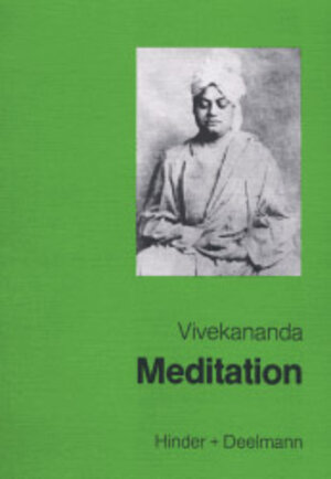 Buchcover Meditation und ihre Methoden | Swami Vivekananda | EAN 9783873481701 | ISBN 3-87348-170-7 | ISBN 978-3-87348-170-1