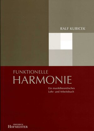 Buchcover Funktionelle Harmonie. | Ralf Kubicek | EAN 9783873500495 | ISBN 3-87350-049-3 | ISBN 978-3-87350-049-5