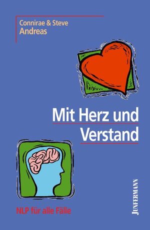 Buchcover Mit Herz und Verstand | Connirae Andreas | EAN 9783873870659 | ISBN 3-87387-065-7 | ISBN 978-3-87387-065-9