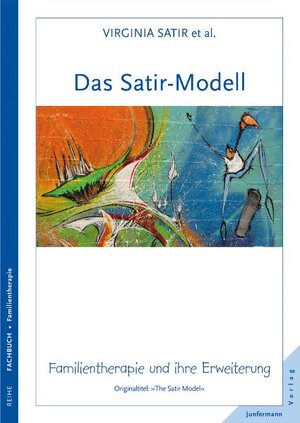 Buchcover Das Satir-Modell | Virginia Satir | EAN 9783873871670 | ISBN 3-87387-167-X | ISBN 978-3-87387-167-0