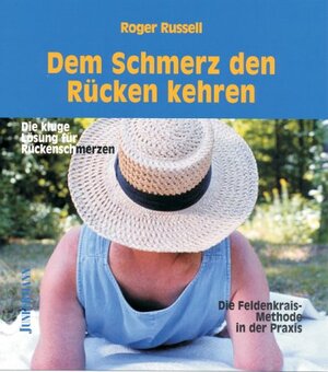 Buchcover Dem Schmerz den Rücken kehren | Roger Russell | EAN 9783873875371 | ISBN 3-87387-537-3 | ISBN 978-3-87387-537-1