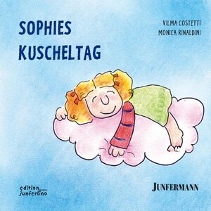 Buchcover Sophies Kuscheltag | Vilma Costetti | EAN 9783873876491 | ISBN 3-87387-649-3 | ISBN 978-3-87387-649-1