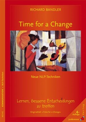 Buchcover Time for a Change | Richard Bandler | EAN 9783873877368 | ISBN 3-87387-736-8 | ISBN 978-3-87387-736-8