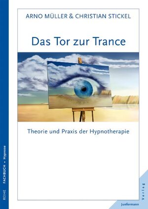 Buchcover Das Tor zur Trance | Arno Müller | EAN 9783873877467 | ISBN 3-87387-746-5 | ISBN 978-3-87387-746-7