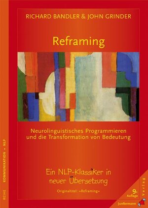 Buchcover Reframing | Richard Bandler | EAN 9783873877573 | ISBN 3-87387-757-0 | ISBN 978-3-87387-757-3