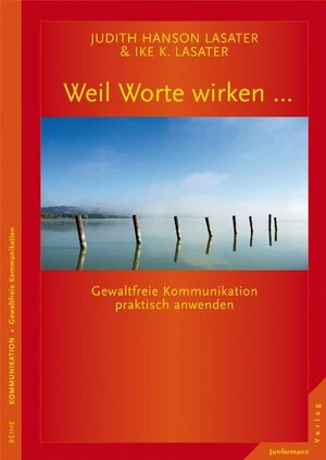 Buchcover Weil Worte wirken ... | Judith Hanson Lasater | EAN 9783873877719 | ISBN 3-87387-771-6 | ISBN 978-3-87387-771-9