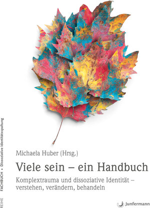 Buchcover Viele sein - ein Handbuch | Michaela Huber | EAN 9783873877825 | ISBN 3-87387-782-1 | ISBN 978-3-87387-782-5