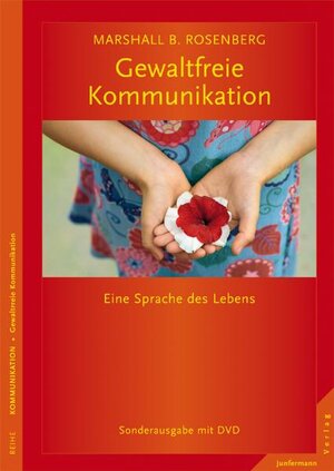 Buchcover Gewaltfreie Kommunikation | Marshall B. Rosenberg | EAN 9783873878006 | ISBN 3-87387-800-3 | ISBN 978-3-87387-800-6