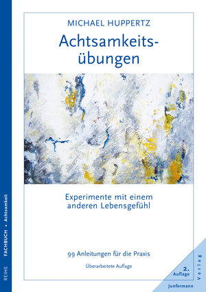 Buchcover Achtsamkeitsübungen | Michael Huppertz | EAN 9783873878167 | ISBN 3-87387-816-X | ISBN 978-3-87387-816-7