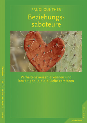 Buchcover Beziehungssaboteure | Randi Gunther | EAN 9783873878754 | ISBN 3-87387-875-5 | ISBN 978-3-87387-875-4