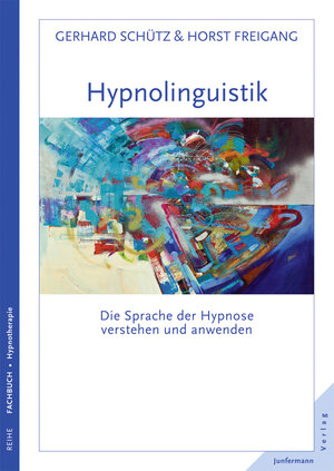 Buchcover Hypnolingusitik | Gerhard Schütz | EAN 9783873879461 | ISBN 3-87387-946-8 | ISBN 978-3-87387-946-1