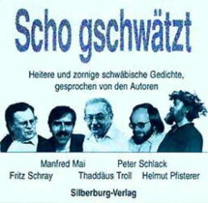 Buchcover Scho gschwätzt  | EAN 9783874071802 | ISBN 3-87407-180-4 | ISBN 978-3-87407-180-2