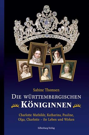 Buchcover Die württembergischen Königinnen | Sabine Thomsen | EAN 9783874077149 | ISBN 3-87407-714-4 | ISBN 978-3-87407-714-9