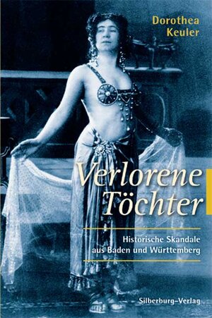 Buchcover Verlorene Töchter | Dorothea Keuler | EAN 9783874078405 | ISBN 3-87407-840-X | ISBN 978-3-87407-840-5