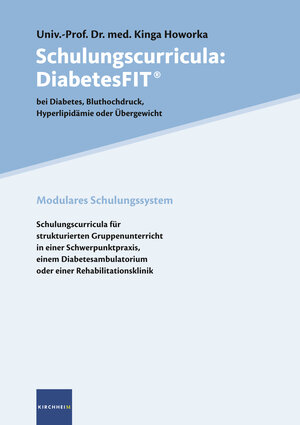 Buchcover Schulungscurricula: DiabetesFIT | Kinga Howorka | EAN 9783874094764 | ISBN 3-87409-476-6 | ISBN 978-3-87409-476-4