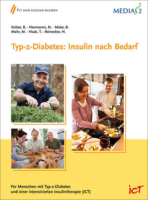Buchcover Medias 2 ICT Typ-2-Diabetes: Insulin nach Bedarf | Bernhard Kulzer | EAN 9783874095037 | ISBN 3-87409-503-7 | ISBN 978-3-87409-503-7