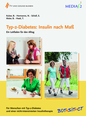 Buchcover Medias 2 Typ-2-Diabetes: Insulin nach Maß | Bernhard Kulzer | EAN 9783874095945 | ISBN 3-87409-594-0 | ISBN 978-3-87409-594-5