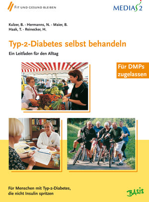 Buchcover Medias 2 Basis Typ-2-Diabetes selbst behandeln | Bernhard Kulzer | EAN 9783874096553 | ISBN 3-87409-655-6 | ISBN 978-3-87409-655-3