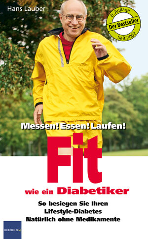 Buchcover Fit wie ein Diabetiker | Hans Lauber | EAN 9783874097581 | ISBN 3-87409-758-7 | ISBN 978-3-87409-758-1