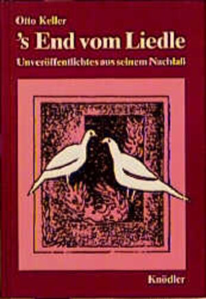 Buchcover 's End vom Liedle | Otto Keller | EAN 9783874211185 | ISBN 3-87421-118-5 | ISBN 978-3-87421-118-5