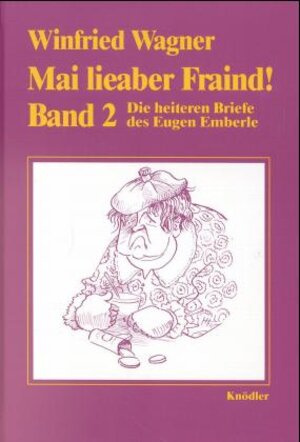 Buchcover Mai lieaber Fraind | Winfried Wagner | EAN 9783874211833 | ISBN 3-87421-183-5 | ISBN 978-3-87421-183-3