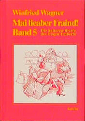 Buchcover Mai lieaber Fraind | Winfried Wagner | EAN 9783874211987 | ISBN 3-87421-198-3 | ISBN 978-3-87421-198-7