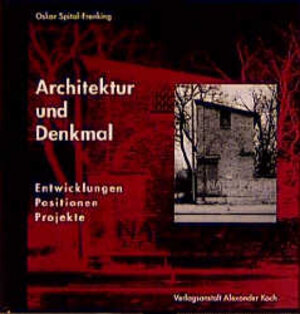 Architektur und Denkmal