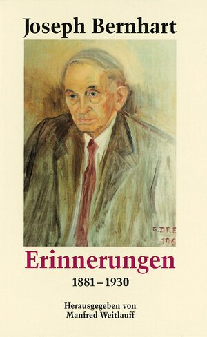 Buchcover Erinnerungen | Joseph Bernhart | EAN 9783874373203 | ISBN 3-87437-320-7 | ISBN 978-3-87437-320-3