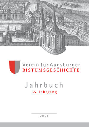 Buchcover Jahrbuch / Verein für Augsburger Bistumsgeschichte | Johanna Schmid | EAN 9783874376051 | ISBN 3-87437-605-2 | ISBN 978-3-87437-605-1