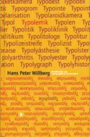 Buchcover Typolemik /Typophilie | Hans P Willberg | EAN 9783874395410 | ISBN 3-87439-541-3 | ISBN 978-3-87439-541-0