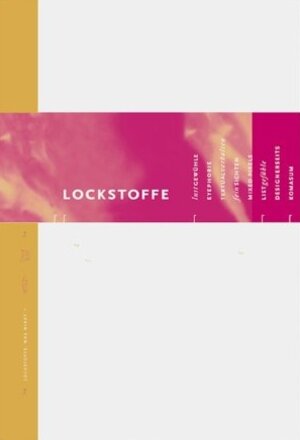 Buchcover Lockstoffe  | EAN 9783874396240 | ISBN 3-87439-624-X | ISBN 978-3-87439-624-0